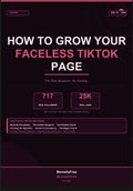 How To Grow Your Faceless TikTok Page